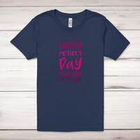 Happy Mothers Day - Little Shit Adult T-Shirt